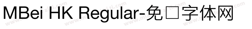 MBei HK Regular字体转换